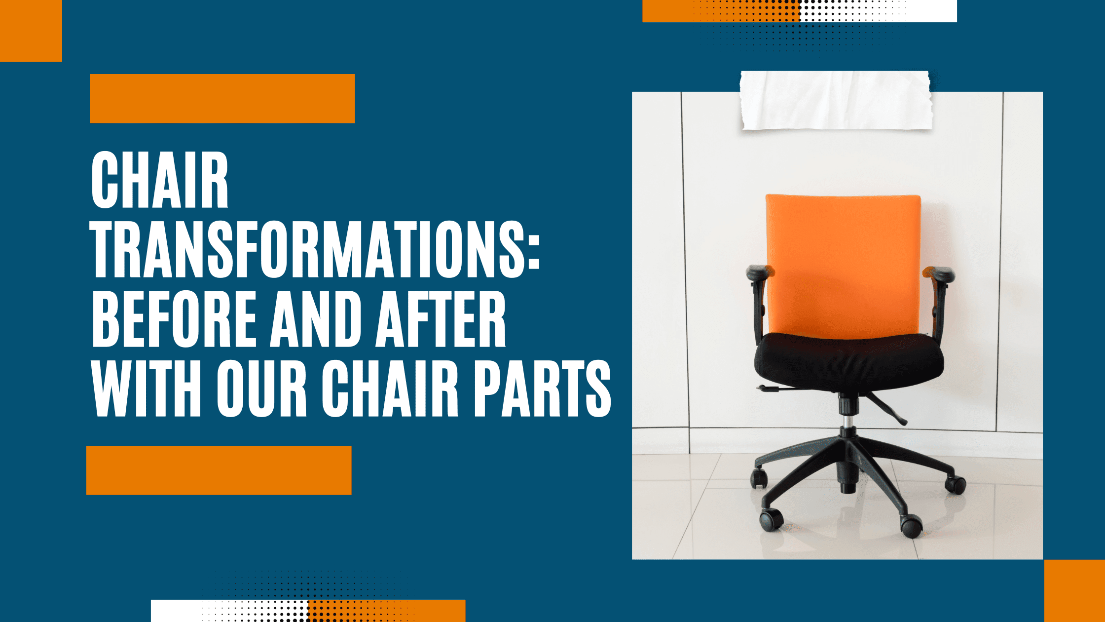 The Chair Transformations: Before and After with Our Chair Parts
